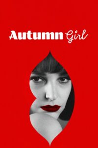 Autumn Girl 2021 on netflix
