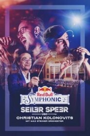 Red Bull Symphonic: Seiler & Speer 2022 on netflix