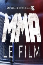MMA,le film 2024 on netflix