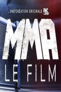 MMA,le film 2024 on netflix
