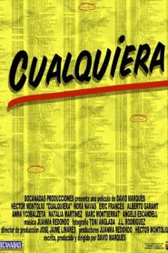 Cualquiera 2003 on netflix