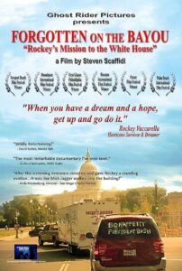 Forgotten on the Bayou: Rockey’s Mission to the Whitehouse 2007 on netflix