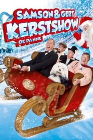 Samson & Gert Kerstshow: De Grootste Kerstshow Ooit (2012-2013) 2012 on netflix