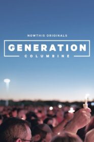 Generation Columbine 2019 on netflix