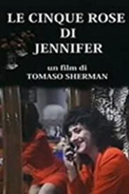 Le cinque rose di Jennifer 1989 on netflix