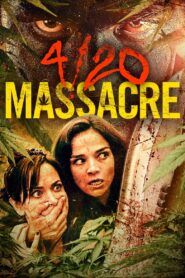 4/20 Massacre 2018 on netflix