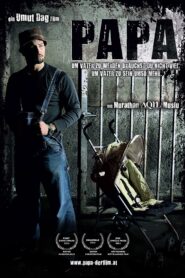 Papa 2011 on netflix