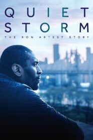 Quiet Storm: The Ron Artest Story 2019 on netflix