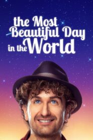 The Most Beautiful Day in the World 2019 on netflix