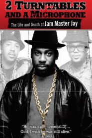 2 Turntables and a Microphone 2008 on netflix