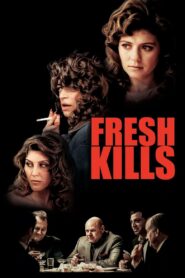 Fresh Kills 2024 on netflix
