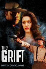 The Grift 2008 on netflix