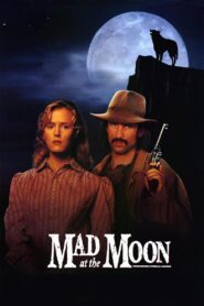 Mad at the Moon 1992 on netflix