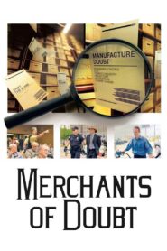 Merchants of Doubt 2014 on netflix