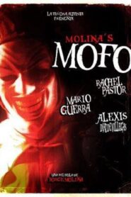 Molina’s Mofo 2008 on netflix