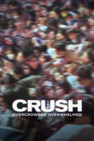 Crush 2023 on netflix