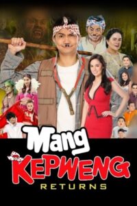 Mang Kepweng Returns 2017 on netflix