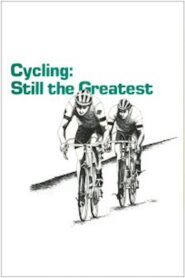 Cycling: Still the Greatest 1980 on netflix