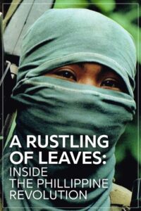 A Rustling of Leaves: Inside the Philippine Revolution 1988 on netflix