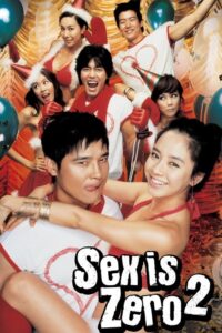 Sex Is Zero 2 2007 on netflix
