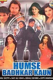 Humse Badhkar Kaun 1998 on netflix
