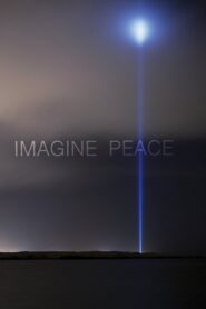 Imagine Peace 2010 on netflix