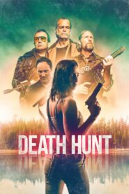 Death Hunt 2022 on netflix