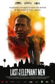 Last of the Elephant Men 2015 on netflix