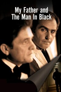 My Father And The Man In Black 2013 on netflix