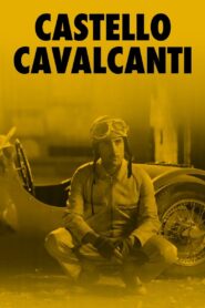 Castello Cavalcanti 2013 on netflix