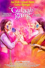 Gulaab Gang 2014 on netflix