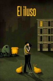 El Iluso 2014 on netflix
