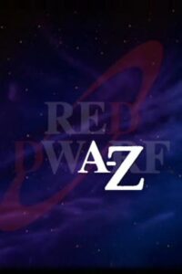 Red Dwarf A–Z 2003 on netflix