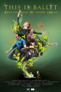 This is Ballet: Dancing Anne of Green Gables 2021 on netflix