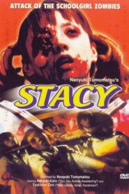 Stacy: Attack of the Schoolgirl Zombies 2001 on netflix