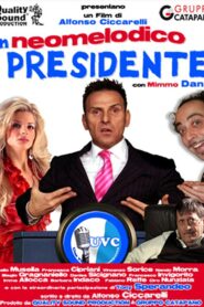 Un neomelodico presidente 2010 on netflix