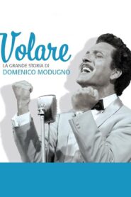 Volare – La grande storia di Domenico Modugno 2013 on netflix
