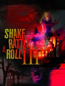 Shake, Rattle & Roll III 1991 on netflix