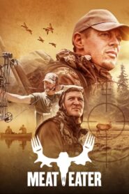 MeatEater 2012 on netflix