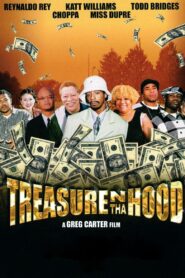 Treasure n tha Hood 2005 on netflix