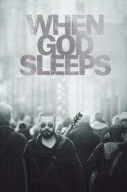 When God Sleeps 2017 on netflix