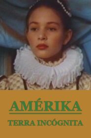 Amerika, Terra Incognita 1988 on netflix