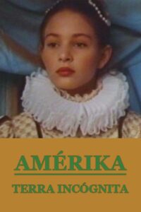 Amerika, Terra Incognita 1988 on netflix