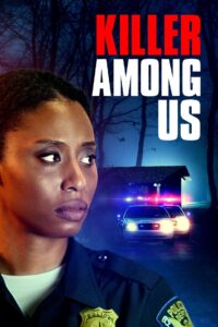 Killer Among Us 2021 on netflix