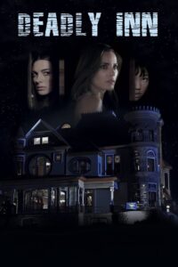 Deadly Inn 2018 on netflix