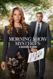 Morning Show Mysteries: A Murder in Mind 2019 on netflix