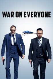 War on Everyone 2016 on netflix