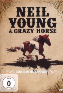 Neil Young & Crazy Horse: Canadian Horsepower 2012 on netflix