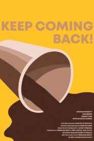 Keep Coming Back! 2018 on netflix