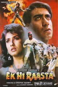 Ek Hi Raasta 1993 on netflix